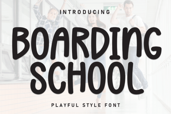 Boarding School: A Playful Handwritten Font for Creative Projects