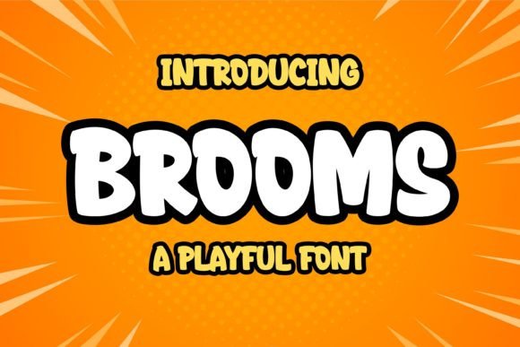 Boost Your Brand with Brooms: A Playful Display Font