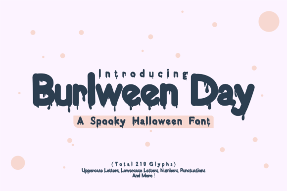 Burlween Day: The Perfect Font for Your Halloween-Themed Projects