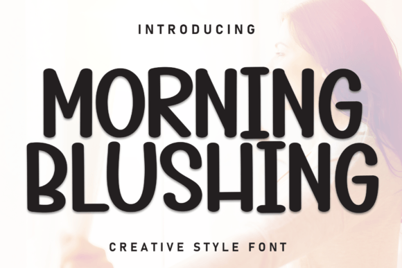 Charming Morning Blushing: A Perfect Font for Crafters