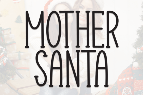 Explore Mother Santa: A Delicate and Elegant Display Font