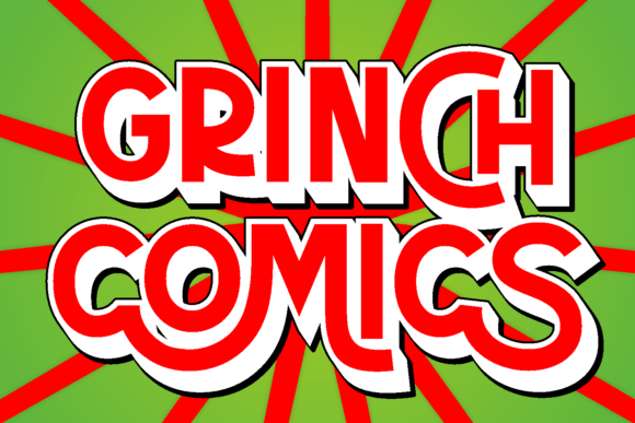 Grinch Comics: A Whimsical Typeface for Editorial Design