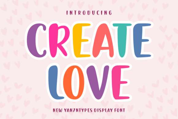 Introducing Create Love: A Charming Display Font for Editorial Design