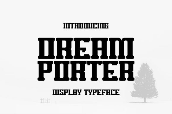 Transform Your Brand with Dream Porter Font