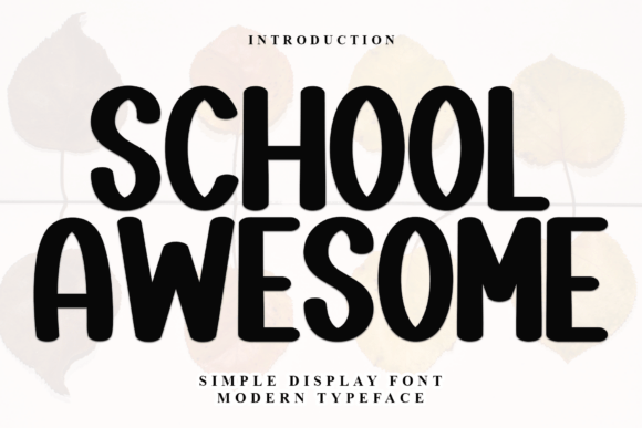 Transform Your Publication with School Awesome Font